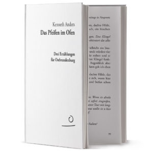 Aufland Verlag, Oderbruch, Buch, Kenneth Anders, Das Pfeifen im Ofen